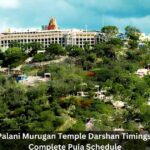 Palani Murugan Temple 2026 Guide – Timings, Pooja, Booking & Ticket Charges