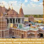 Ram Mandir AyodhyaFree Sugam Darshan E-Pass 2026: Complete Online Booking Guide, Timings, Aarti Pass & Visitor Tips
