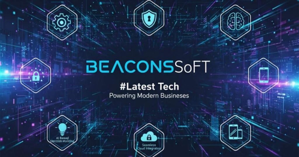 Latest Tech Info at Beaconsoft: Smart Business Revolution